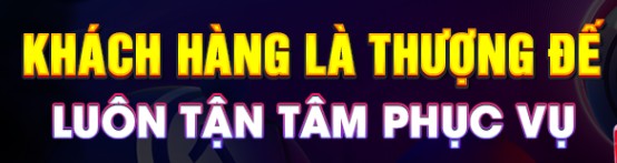 KHÁCH HÀNG LÀ THƯỢNG ĐẾ