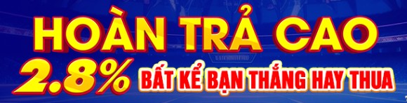 HOÀN TIỀN HÀNG NGÀY 2.8%