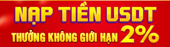 NẠP TIỀN USDT NHẬN NGAY 2%